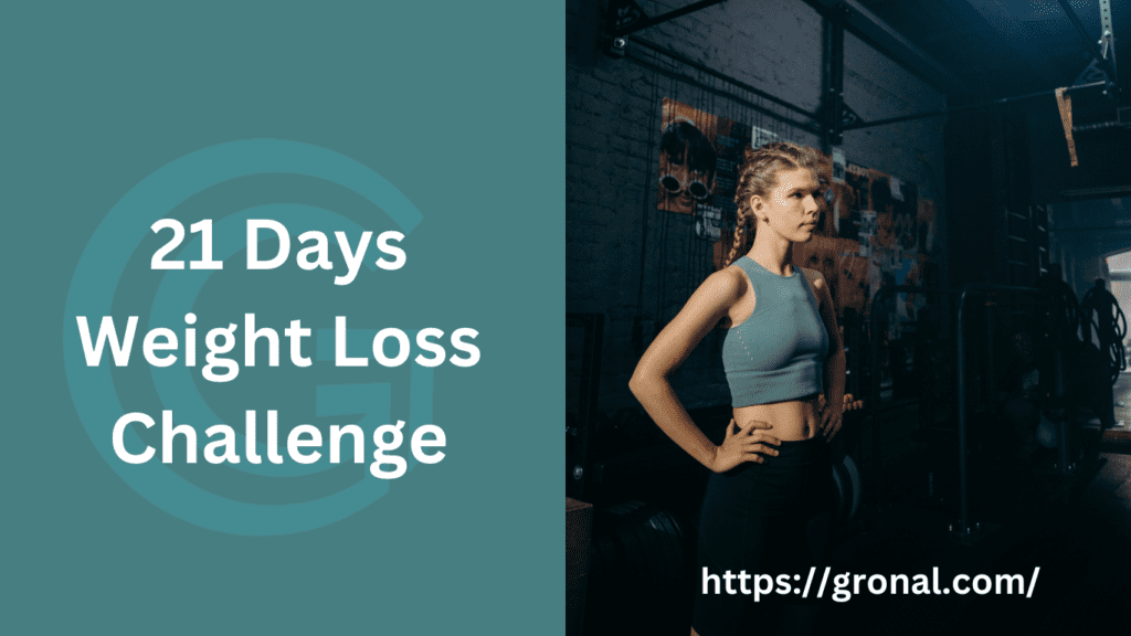 21 Days Weight Loss Challenge